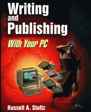Writing and Publishing with Your PC