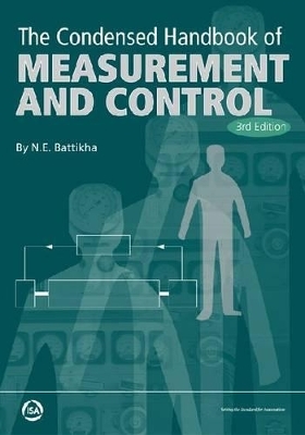 Condensed Handbook of Measurement and Control - N.E. Battikha