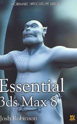ESSENTIAL 3DS MAX 8 (OP)