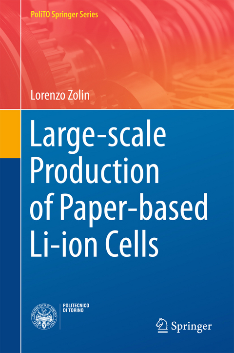 Large-scale Production of Paper-based Li-ion Cells - Lorenzo Zolin