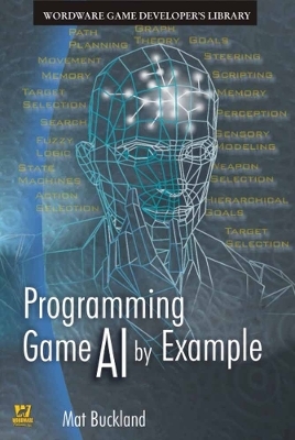 Programming Game AI by Example - Mat Buckland