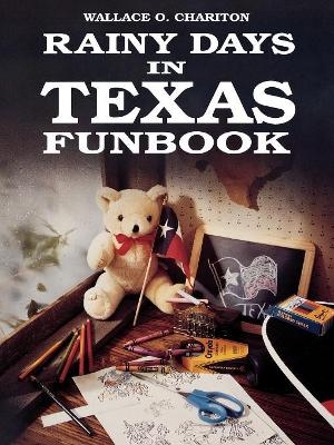 Rainy Days In Texas Funbook - Wallace Charition