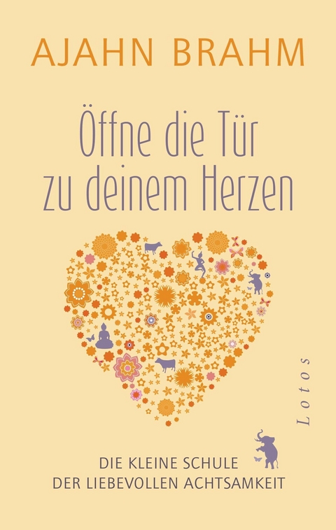 &Ouml;ffne die T&uuml;r zu deinem Herzen - Ajahn Brahm