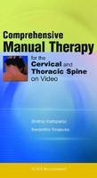 Comprehensive Manual Therapy for the Cervical and Thoracic Spine
