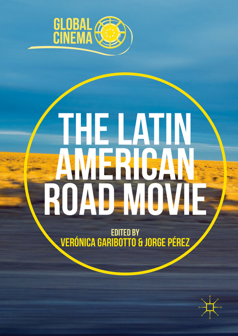 The Latin American Road Movie - 