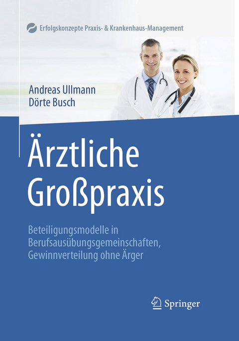 &Auml;rztliche Gro&szlig;praxis - Andreas Ullmann, D&ouml;rte Busch