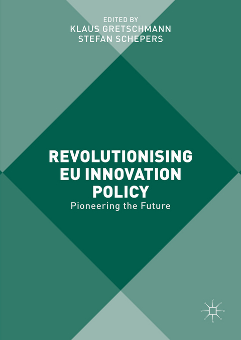 Revolutionising EU Innovation Policy - 