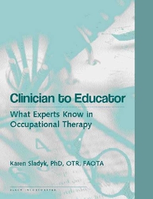 Clinician to Educator