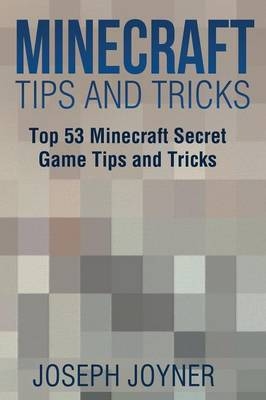 Minecraft Tips and Tricks