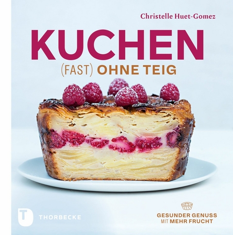 Kuchen fast ohne Teig - Christelle Huet-Gomez