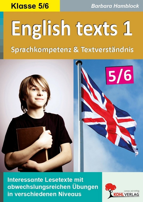 English texts - Sprachkompetenz und Textverst&auml;ndnis / Klasse 5-6 -  Barbara Hamblock