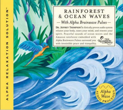 Rainforest & Ocean Waves - Jeffrey Thompson