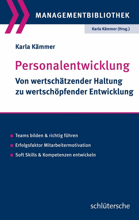 Personalentwicklung - Karla K&auml;mmer