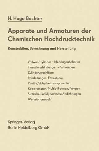 Apparate und Armaturen der Chemischen Hochdrucktechnik