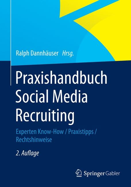 Praxishandbuch Social Media Recruiting - 