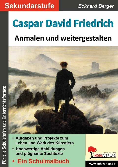 Caspar David Friedrich anmalen und weitergestalten -  Eckhard Berger