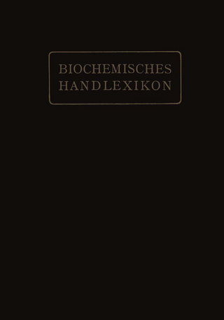 Biochemisches Handlexikon