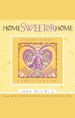 Home Sweeter Home - Jann Mitchell