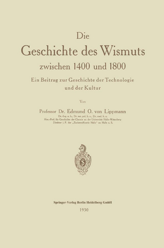 Die Geschichte des Wismuts zwischen 1400 und 1800