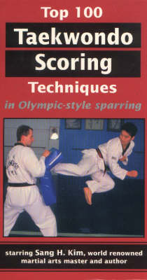 Top 100 Taekwondo Scoring Techniques
