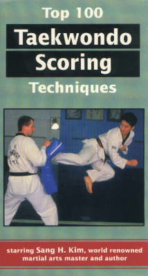 Top 100 Taekwondo Scoring Techniques