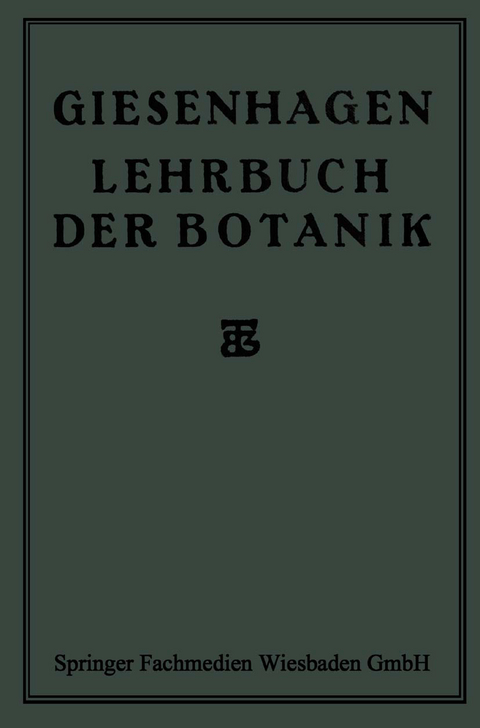 Lehrbuch der Botanik - Dr. K. Giesenhagen