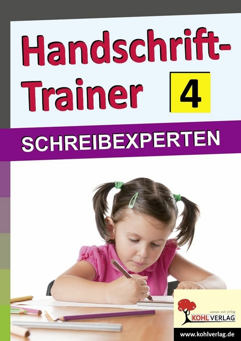 Handschrift-Trainer 4 -  Autorenteam Kohl-Verlag