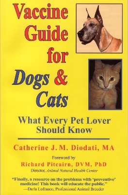 Vaccine Guide for Dogs and Cats - Catherine J.M. Diodati