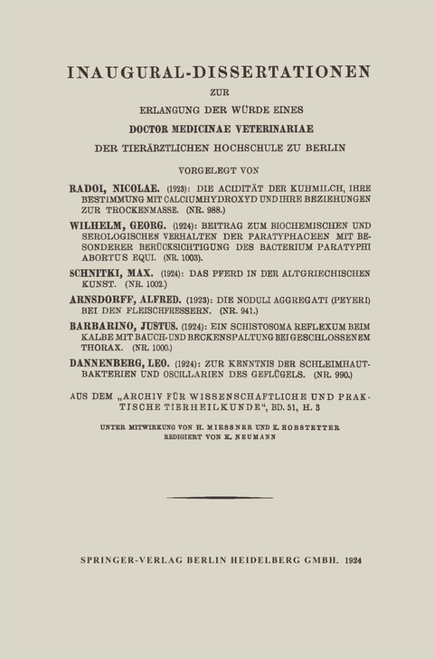 Inaugural-Dissertationen zur Erlangung der W&uuml;rde eines Doctor Medicinae Veterinariae der Tier&auml;rztlichen Hochschule zu Berlin - Nicolae Radoi