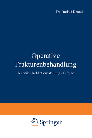 Operative Frakturenbehandlung