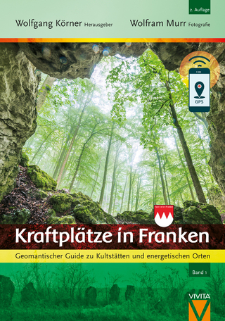 Kraftplätze in Franken 1