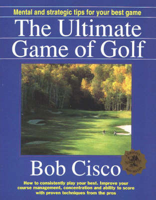 The Ultimate Game of Golf