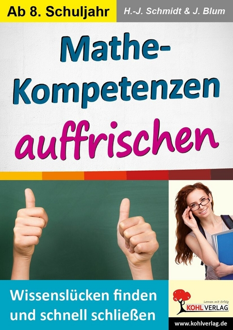 Mathe-Kompetenzen auffrischen -  Hans-J. Schmidt,  J. Blum