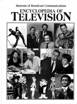 Encyclopedia of Television - 