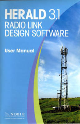 HERALD 3.1 Radio Link Design Software - Luigi Moreno