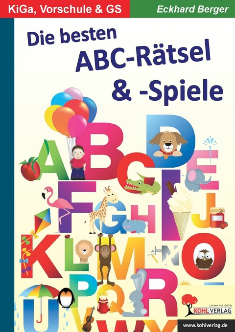 Die besten ABC-R&auml;tsel & -Spiele -  Eckhard Berger,  Barbara Berger