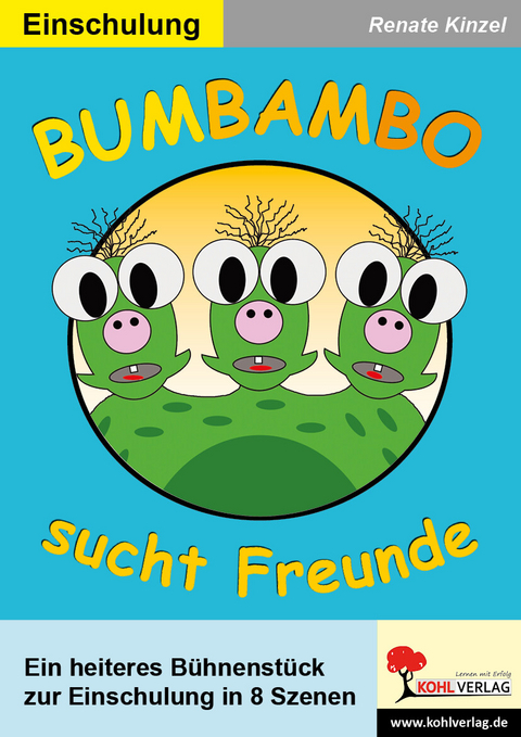 Bumbambo sucht Freunde -  Renate Kinzel