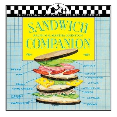 Sandwich Companion - Ralph M Johnston, Martha Johnston