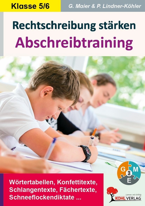 Rechtschreibung stärken / Klasse 5-6 -  Gerlinde Maier,  Petra Lindner-Köhler