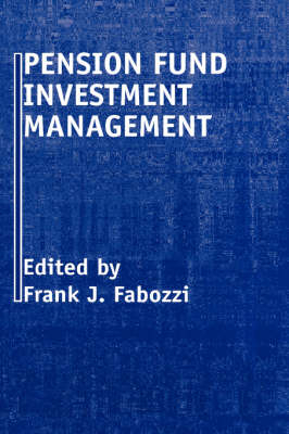 Pension Fund Investment Management - 