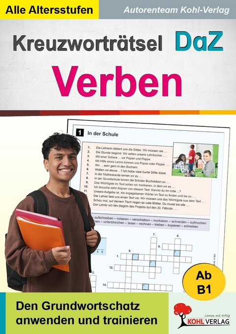 Kreuzwortr&auml;tsel DaZ - Verben -  Autorenteam Kohl-Verlag
