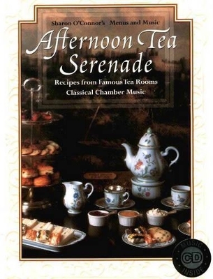 Afternoon Tea Serenade - Sharon O'Connor