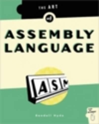 The Art of Assembly Language