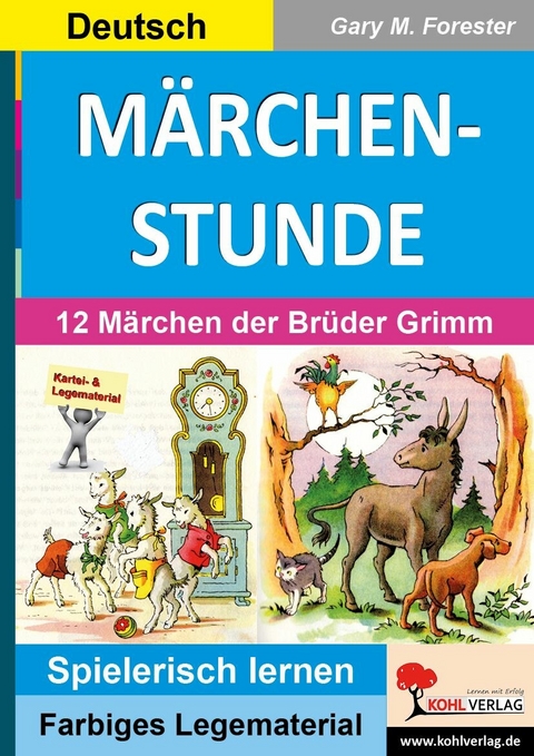M&Auml;RCHENSTUNDE -  Gary M. Forester