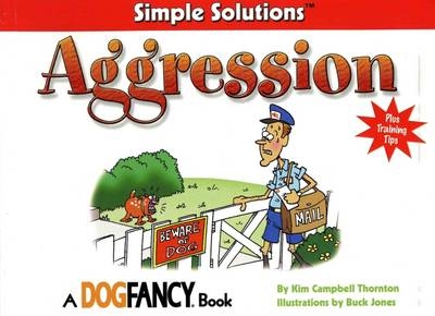 Simple Solutions:Aggression -  Thorton K