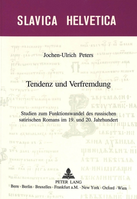 Tendenz und Verfremdung - Jochen-Ulrich Peters