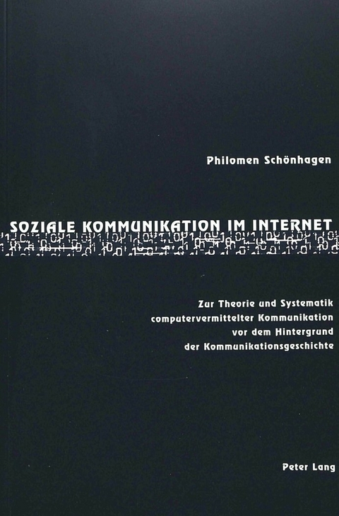Soziale Kommunikation im Internet - Philomen Sch&ouml;nhagen