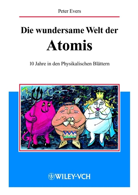 Die wundersame Welt der Atomis - Peter Evers