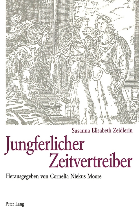 Jungferlicher Zeitvertreiber - Cornelia Niekus Moore