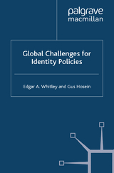 Global Challenges for Identity Policies - E. Whitley, G. Hosein